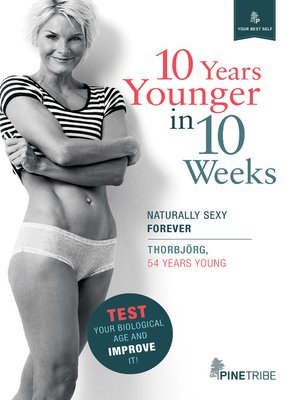 cover image of 10 Years Younger in 10 Weeks
